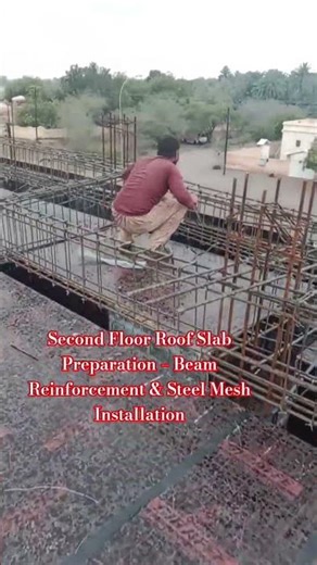 Second Floor Roof Slab Preparation – Beam Reinforcement & Steel Mesh Installation