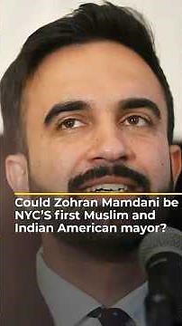 Could Zohran Mamdani be NYC’S first Muslim and Indian American mayor? | #ajshorts