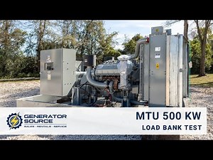 Load Bank Testing a 500 kW MTU Diesel Generator | 31‑Point Inspection | Generator Source