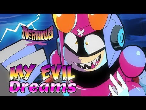 Nefarious Fanimatic - My Evil Dreams