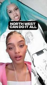 North West can do it all #complexnews