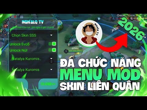 UpDate Menu Mod Skin Android | Unlock Full Skin Liên Quân | Unlock Cam Xa - 120FPS - Fix Skin 3S