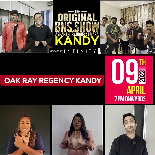 4.6K views · 23 reactions | The Original BNS Show, will be happening on 9th of April 2023 at Oak Ray Regency Hotel, Kandy! ❤ Reserve your tickets now and get ready to make it a night to remember!  . #infinitysl | Infinity | Facebook