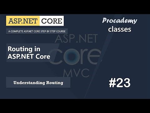 #23 Routing in ASP NET Core | Understanding Routing | ASP.NET Core MVC Course