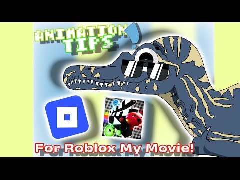 Animation Tips for My Movie! (Roblox) Basically a Tutorial too