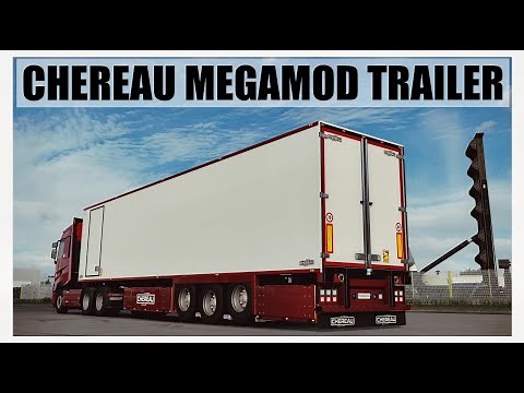 [ ETS 2 1.47 ] 🔹CHEREAU MEGAMOD TRAILER🔹