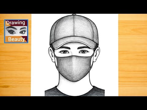 Boy wearing Cap with Mask Drawing || Pencil sketch for beginner || Easy drawing || Boy drawing