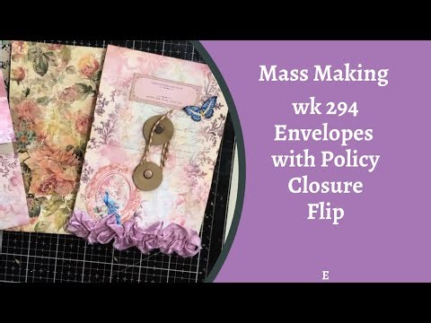 Mass Making - Envelope with Policy Envelope Flip - wk 294