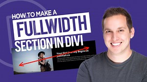 How to Make a Fullwidth Section in Divi - JoshHall.co