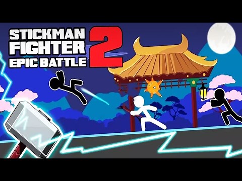 Stickman Fighter Epic Battle 2 Android Gameplay (HD)