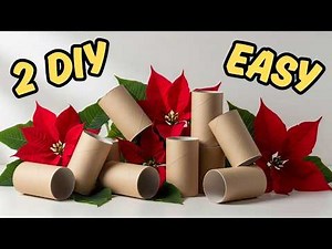 Everyone Can Make It! 2 Toilet Paper Roll Recycling Craft Ideas ♻️ Easy Poinsettia DIY