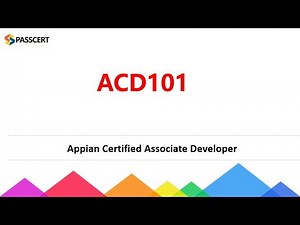 ACD101 Appian Certified Associate Developer Exam Dumps