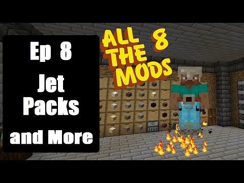 All The Mods 8 Ep 8 - Jet Packs and MORE - Minecraft 1.19.2 - 2023 ATM8 Lets Play