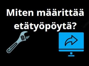 Kuinka määrittää etätyöpöytä Windows 11:ssä – helppo ohjeistus?