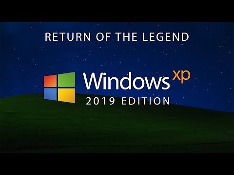 What if Windows XP had launched in 2019? Here’s what it would look like