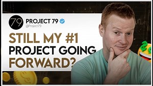 Project 79 Update: STILL My Number #1 Project Going Forward?