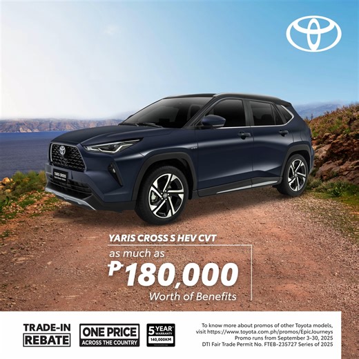 Step into style and efficiency! Drive home the Toyota Yaris Cross S HEV CVT with up to P180,000. Trade-in-rebate and a 5-year warranty. Learn more at https://toyota.com.ph/promos/EpicJourneys or visit your nearest Toyota dealership today. | Toyota Motor Philippines