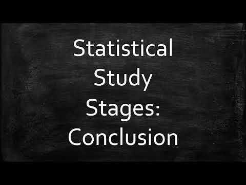 Statistical Study Stages: Conclusion