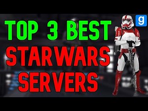 The 3 Best Garry's Mod Starwars RP Servers