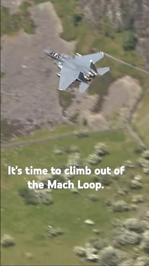 What a way to climb out of the Mach Loop