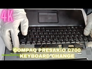 COMPAQ PRESARIO C700 KEYBOARD CHANGE | COMPAQ PRESARIO C700 KEYBOARD REPLACE