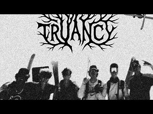 TRUANCY