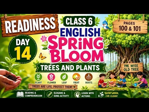Day 14 AP Class 6 English Readiness Trees Plants Spring Bloom Page 100 Grammar in Telugu