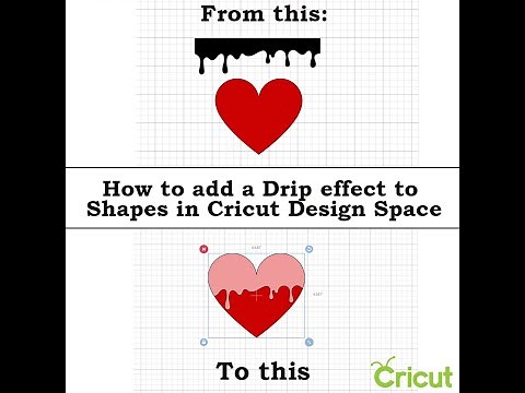 How to add a drip effect to shapes in Cricut design space