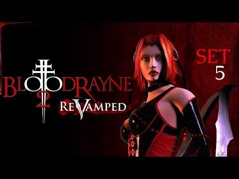 MIDNIGHT MAULING | BloodRayne 2: ReVamped | Set 5 PS5 LIVE Stream