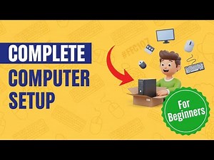 Computer Setup for Beginners | Complete Guide 2025