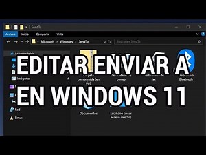 Cómo editar el menú Enviar a en Windows 11 www.informaticovitoria.com