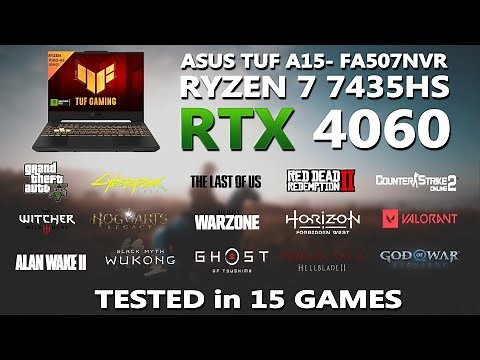 ASUS TUF A15- Ryzen 7 7435HS + RTX 4060 Gaming Benchmark Test | Tested in 15 Games | RTX 4060 |
