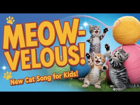 🎶 Magical Cat Collection | Cute Meow Songs and Nursery Rhymes for Toddlers 🐱