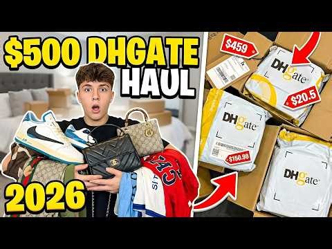 Huge $500 DHGATE Haul Unboxing & Review! (2026) DHGATE Haul!