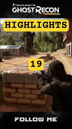 Tom Clancy’s Ghost Recon Wildlands — Highlights [19]