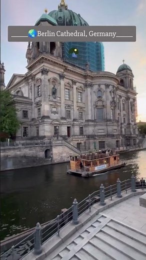 Add this View to Your Bucket List | Aesthetic Berlin Cathedral | Floating Through History | Germany
