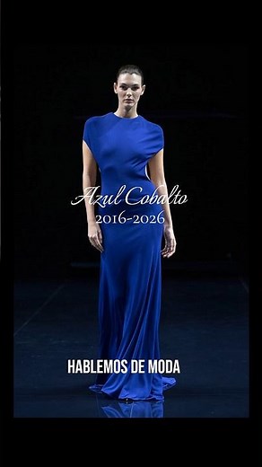 AZUL COBALTO:"EL COLOR DEL VERANO 2026" | Hablemos de Moda #hablemosdemoda #trends