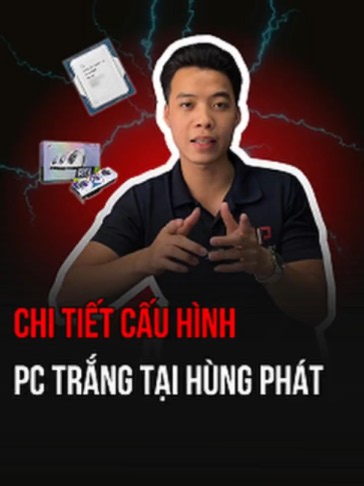 Review chi tiết cấu hình PC chuyên livestream và chơi game tại Hùng Phát thì sẽ gồm những linh kiện gì? #tinhochungphat #pc #pcgaming #pcbuild #livestream #tech #maytinh #pcfullwhite