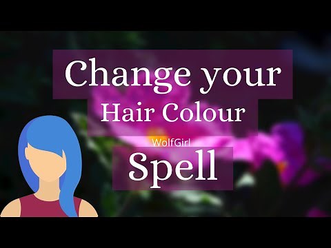 Change your Hair Colour Spell