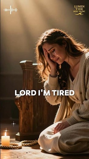 Lord I’m Tired 🙏 | Emotional Christian Worship