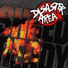 Disaster Area - Shred Ready
