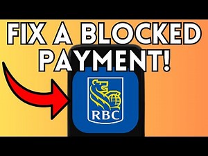 How to EASILY FIX a BLOCKED PAYMENT in RBC (Full Guide) 2025!