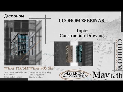 COOHOM WEBINAR/Construction Drawing