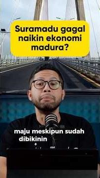 Suramadu gagal naikin ekonomi madura?