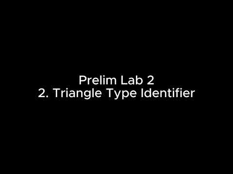 Prelim Lab 2 - Triangle Type Identifier (Python)