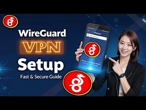 WireGuard VPN Setup on Android | Fast & Secure Guide