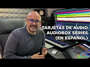 Tarjetas de Audio - AudioBox Series (En español)