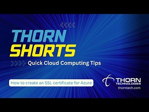 How to create an SSL certificate for Azure