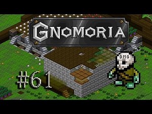 Let's play Gnomoria #61 - Proper housing, at last...