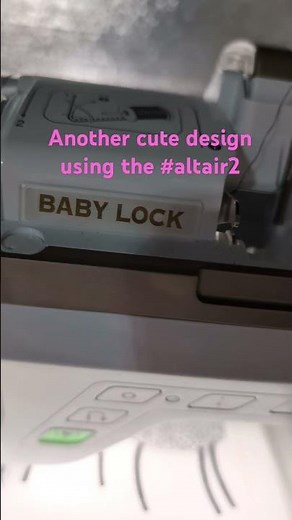 Baby Lock Altair Embroidery and sewing machine | Baby Lock Altair with Faodail Creation